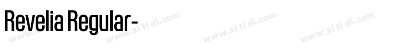 Revelia Regular字体转换 Revelia Regular字体转换